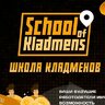 School of Kladmens